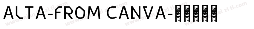 ALTA-FROM CANVA字体转换